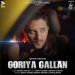 Goriya Gallan Mp3